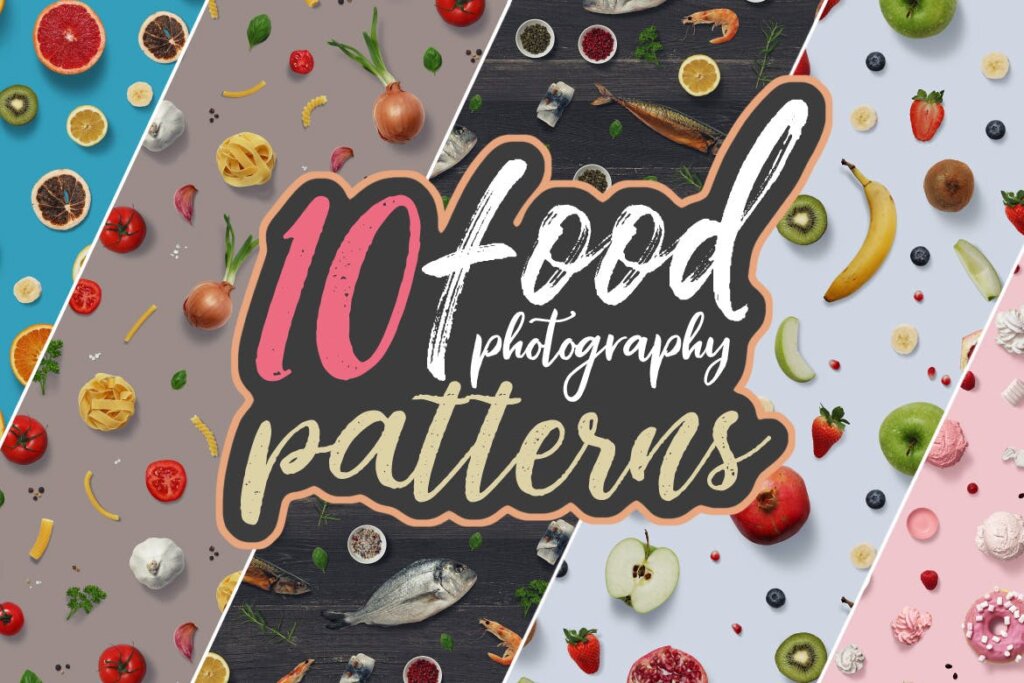 美食水果品牌装饰系列图案素材下载10 Food Photography Patterns
