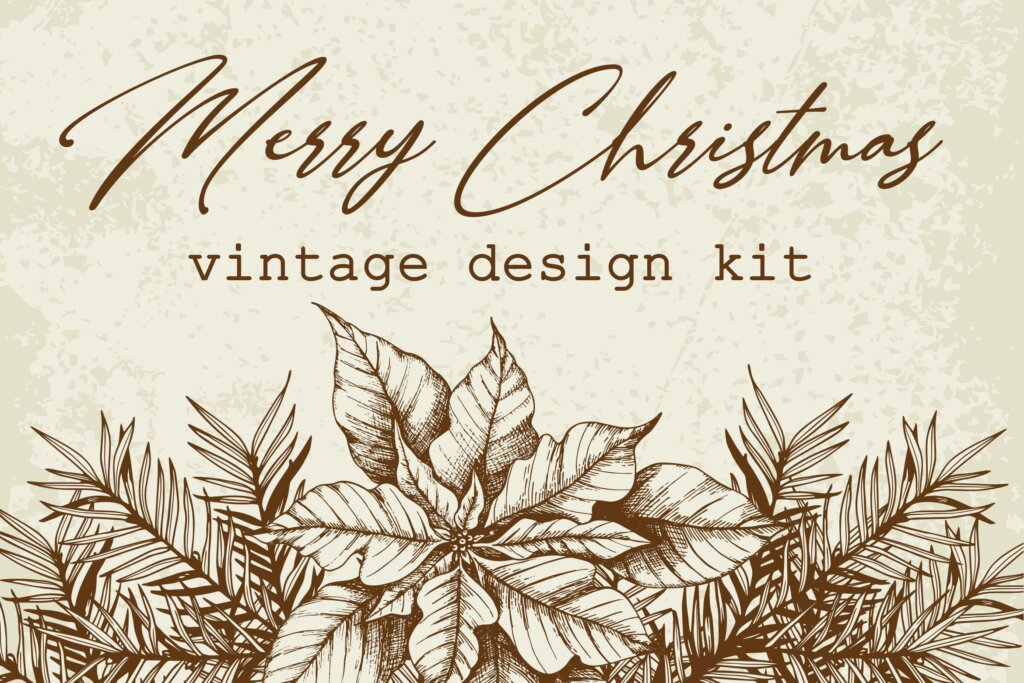 冬季植物在复古风格手绘圣诞和新年设计装饰图案素材Merry Christmas Vintage Design Kit